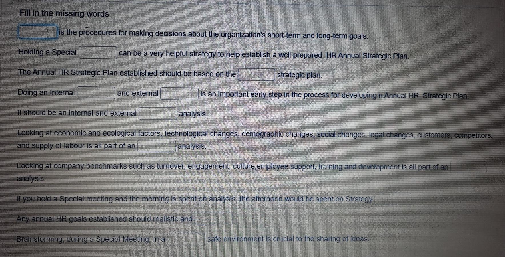 fill the missing words Fill in the missing words