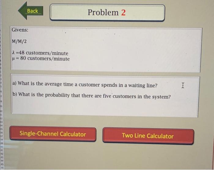 =80 customers / minute a) What is the average