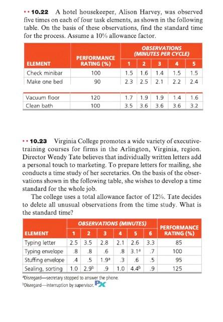 *10.22 A hotel housekeeper, Alison Harvey, was