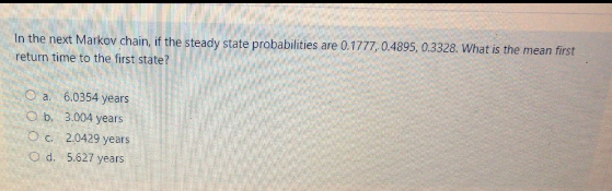 In the next Markov chain, if the steady state