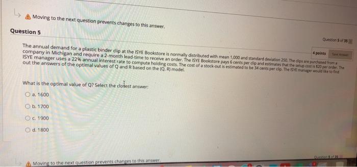 Moving to the next question prevents changes to