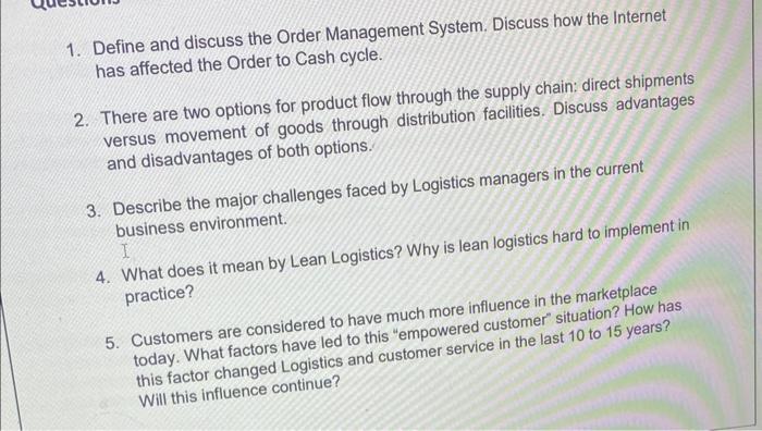 1. Define and discuss the Order Management