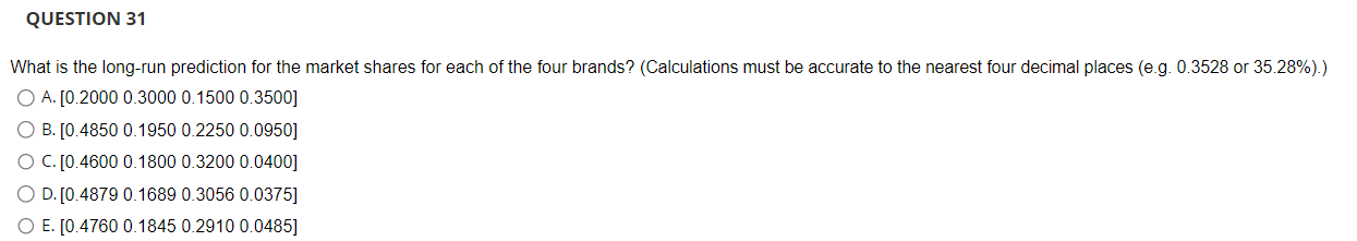 A company is considering using the Markov Process