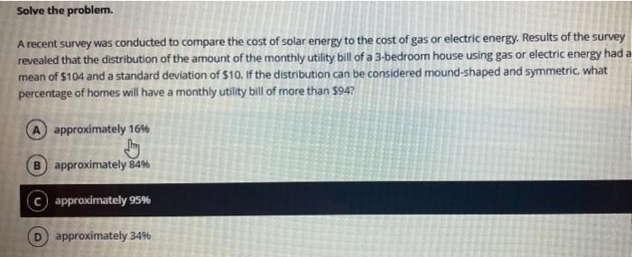 Solve the problem. A recent survey was conducted