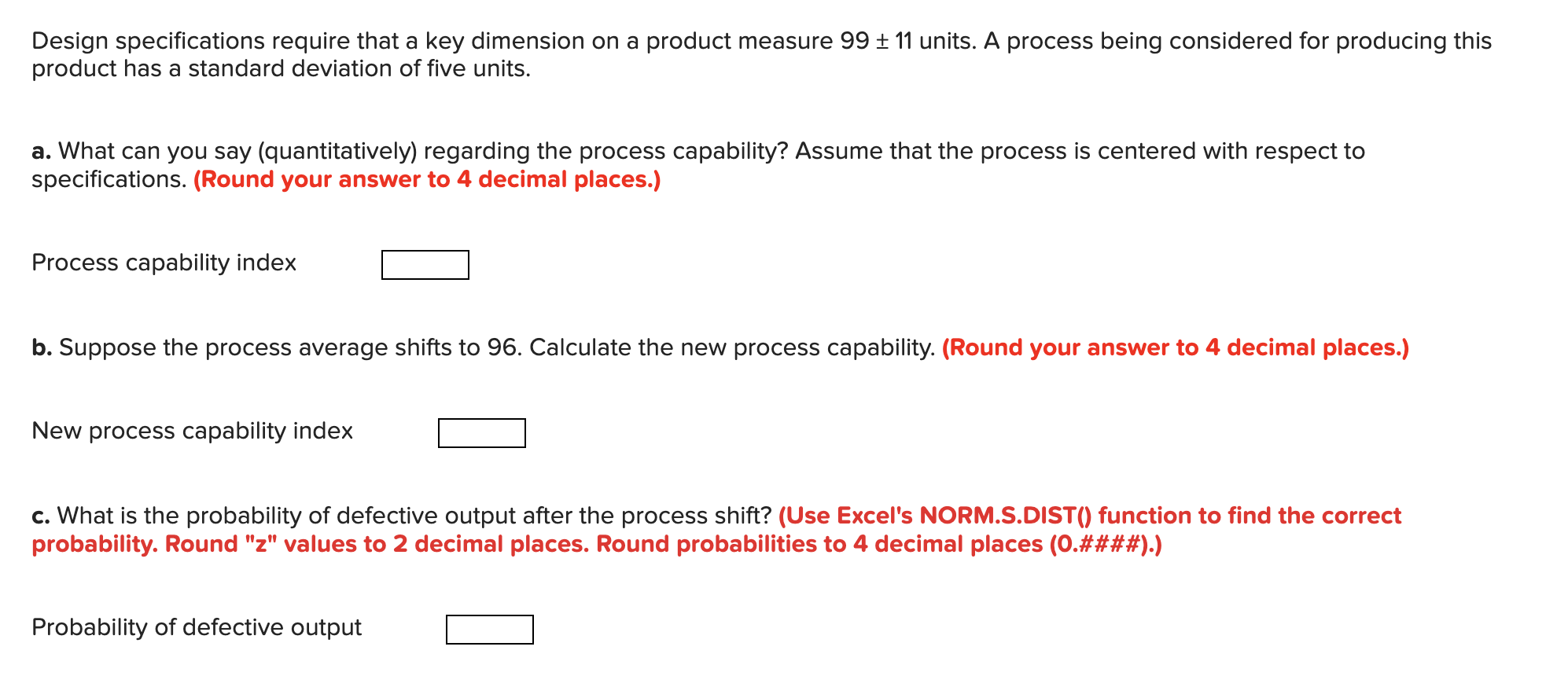 Design specifications require that a key