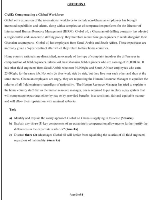QUESTION 1 CASE: Compensating a Global Workforce
