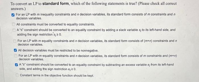 To convert an LP to standard form, which of the