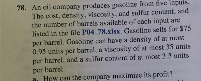 To find the profit 78. An oil company produces