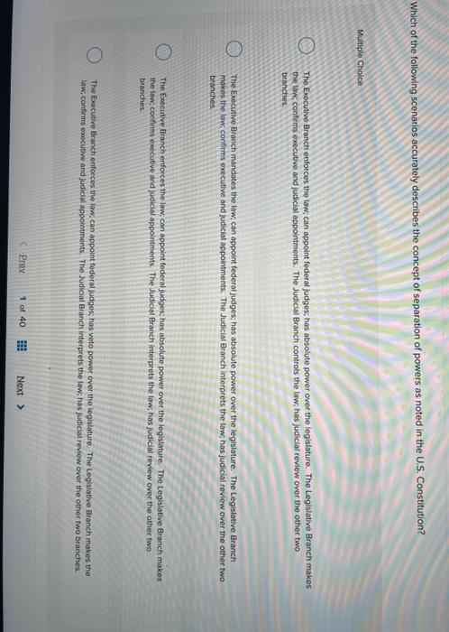 Which of the following scenarios accurately