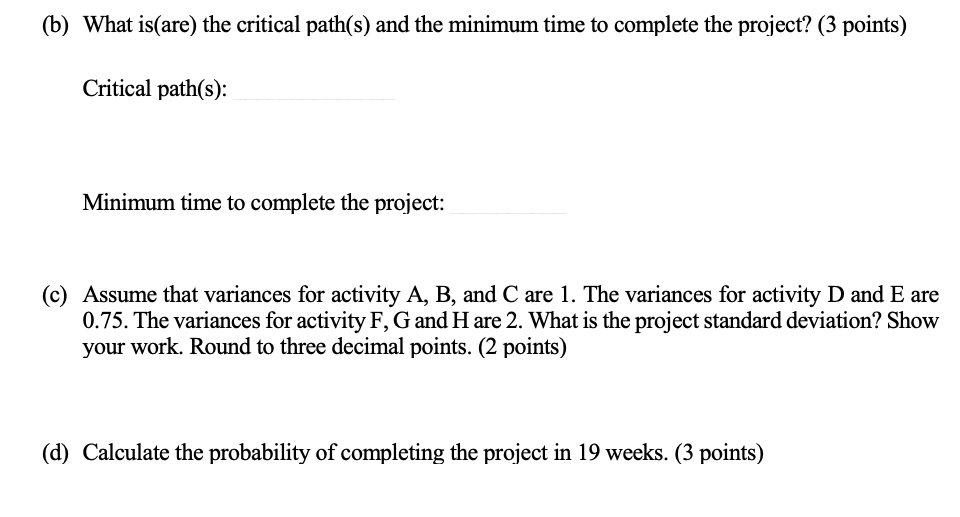 Part I (15 points) Consider the following PERT