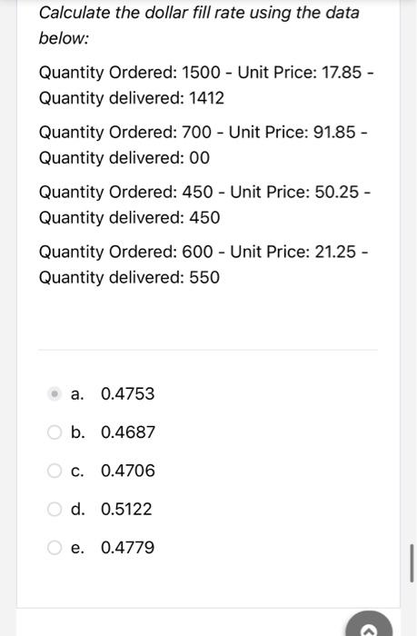 2222 Calculate the dollar fill rate using the