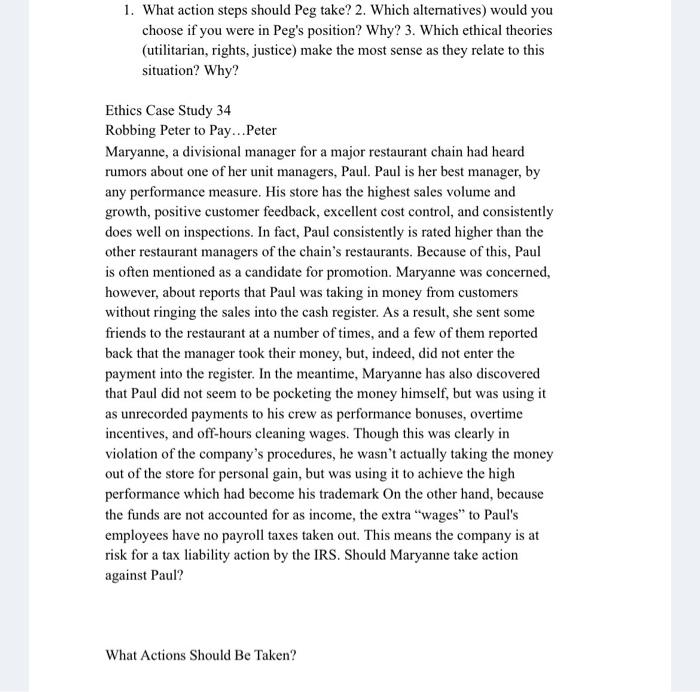 1. What action steps should Peg take? 2. Which