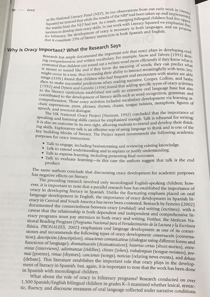 Please read the question: Why is oracy important