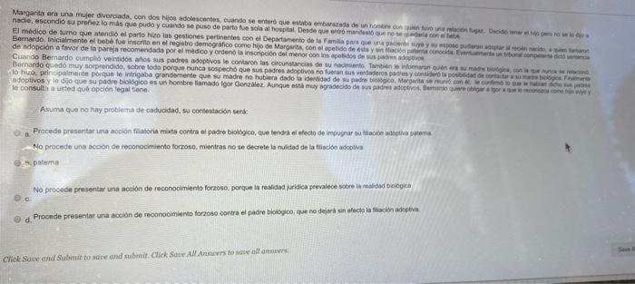 Margarita era una mujer divorciada, con dos hijos