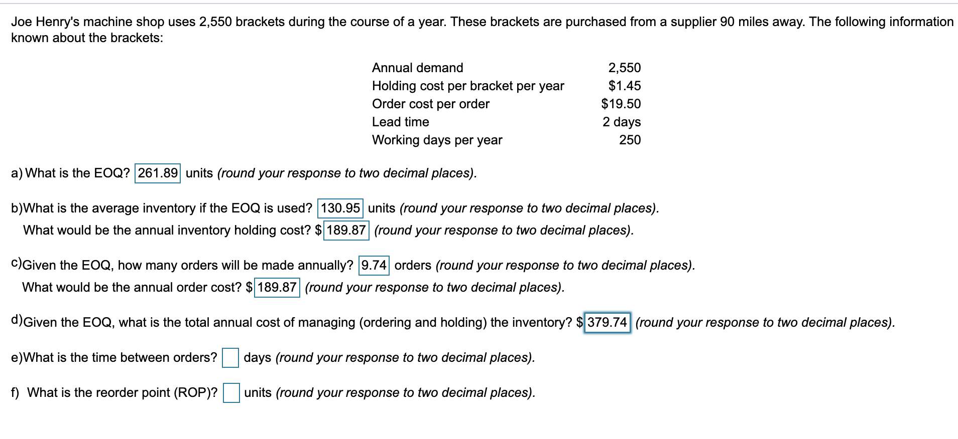 Joe Henry's machine shop uses 2,550 brackets