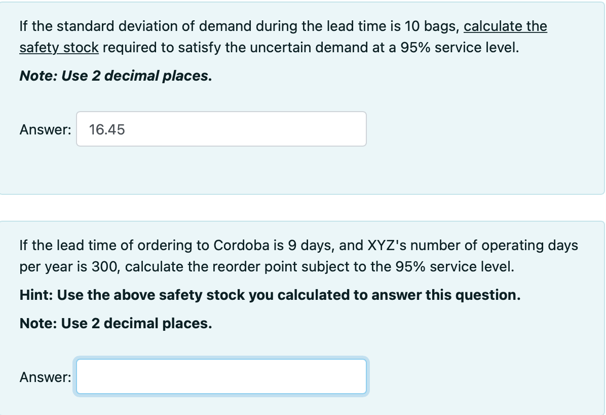 If the standard deviation of demand during the