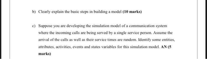 b) Clearly explain the basic steps in building a