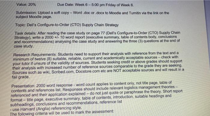 Value: 20% Due Date: Week 6 - 5:00 pm Friday of