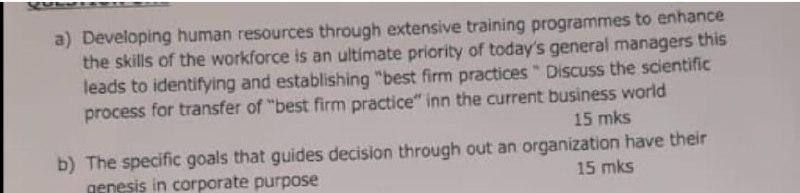 a) Developing human resources through extensive