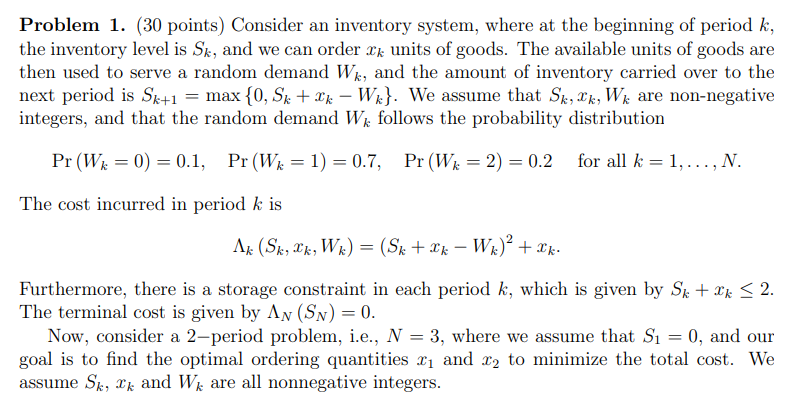 Problem 1. (30 points) Consider an inventory