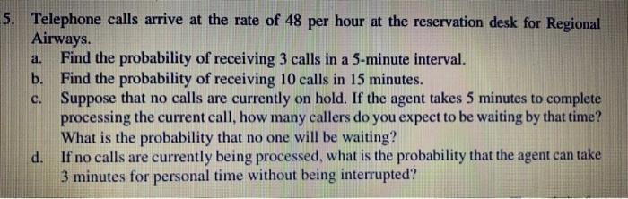 20. The prior probabilities for events A, A), and