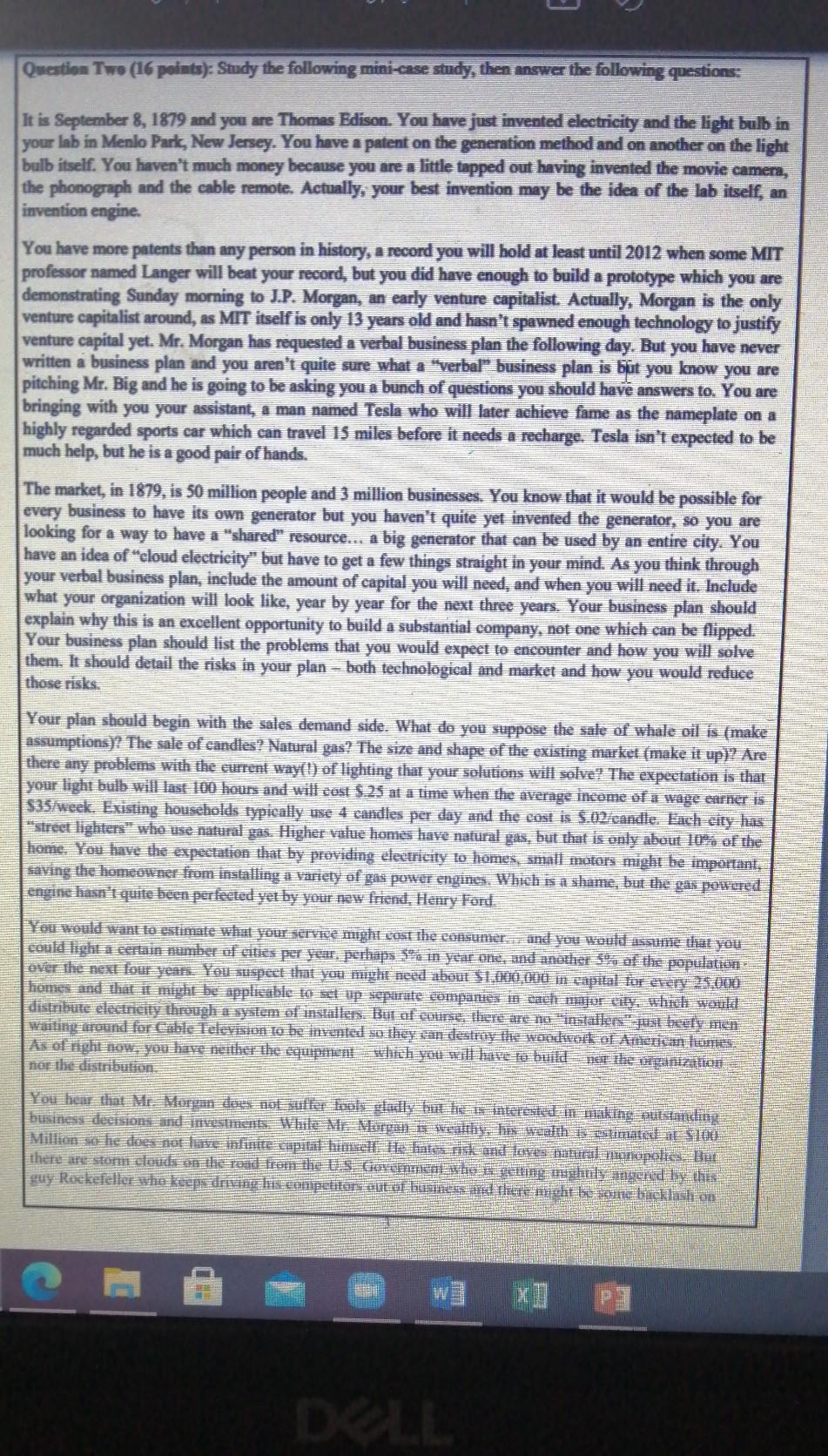 Question Two (16 points): Study the following