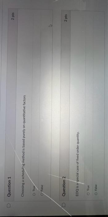 Choosing a scheduling method is based purely on