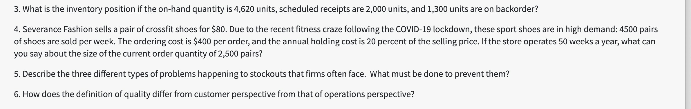 3. What is the inventory position if the on-hand