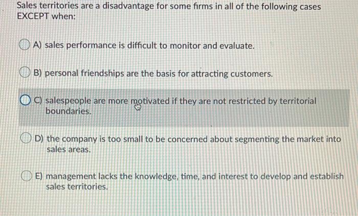 Sales territories are a disadvantage for some