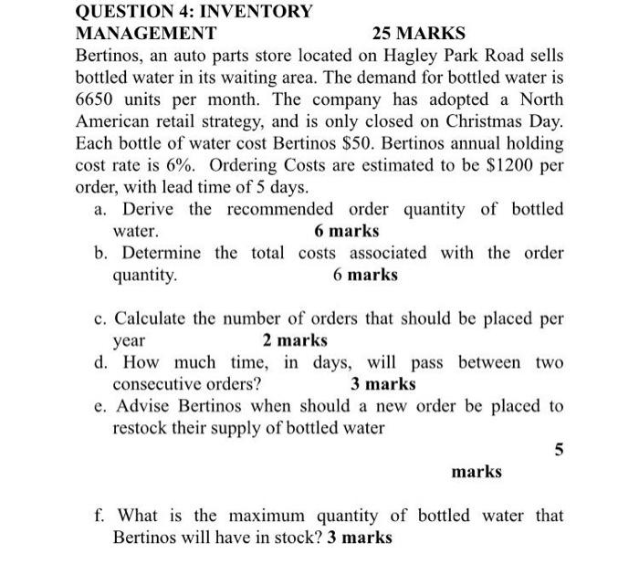 QUESTION 4: INVENTORY MANAGEMENT 25 MARKS
