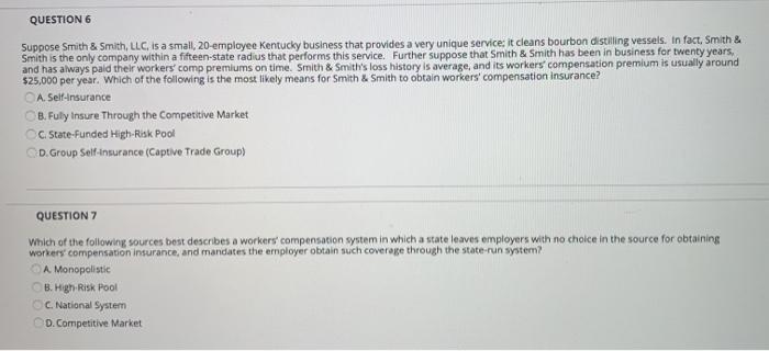 QUESTION 6 Suppose Smith & Smith, LLC is a small,