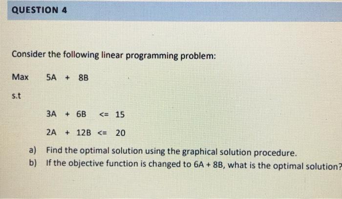 ITS URGENT QUESTION 4 Consider the following