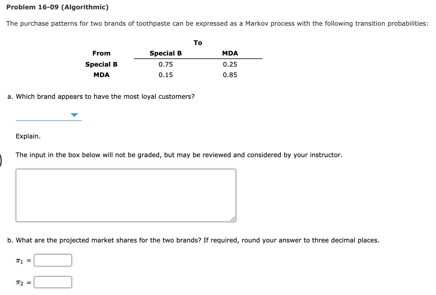 Problem 16-09 (Algorithmic) The purchase patterns