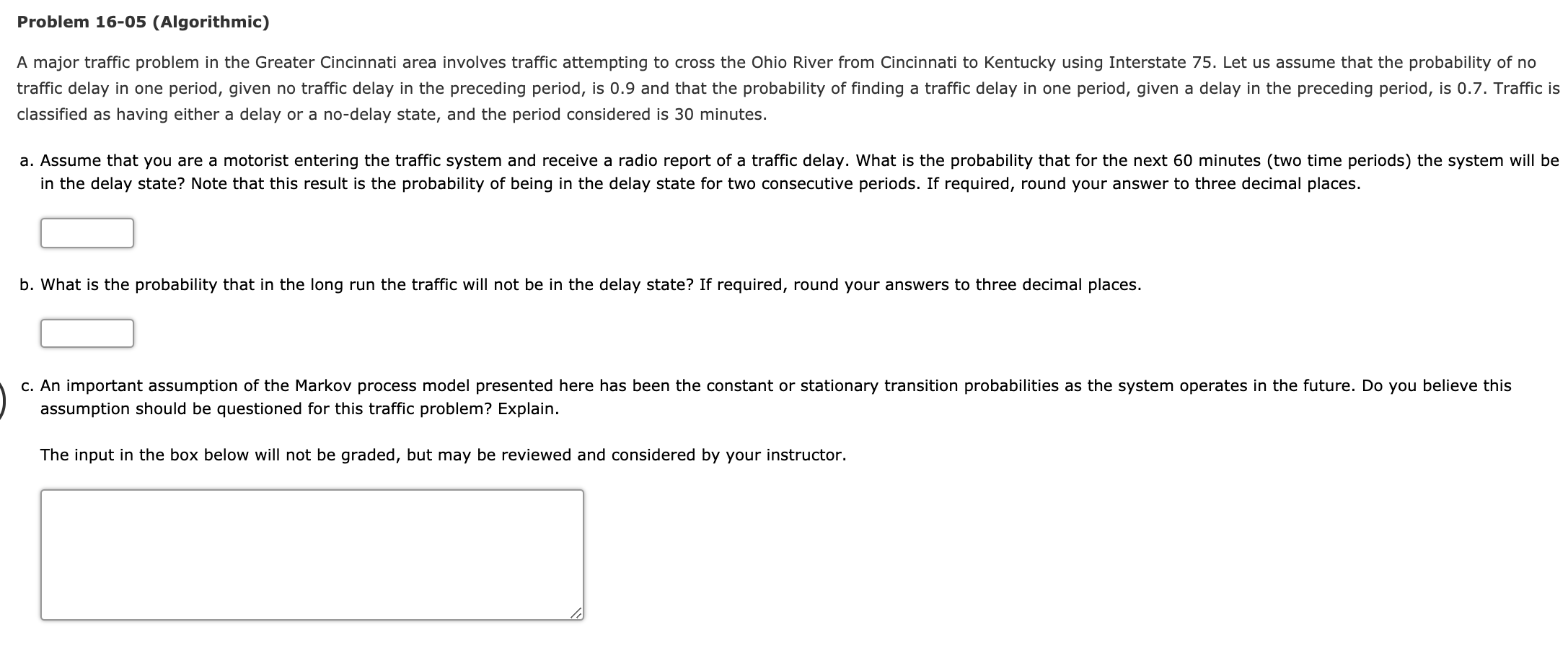 Problem 16-05 (Algorithmic) A major traffic