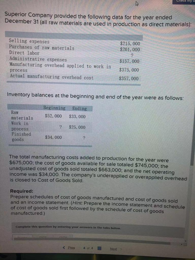 Check my w N Superior Company provided the