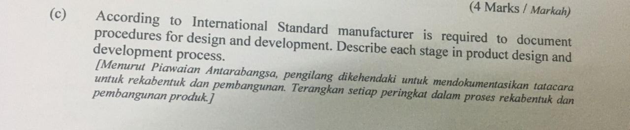(4 Marks / Markah) (c) According to International