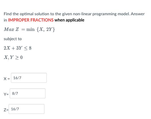 Find the optimal solution to the given non-linear