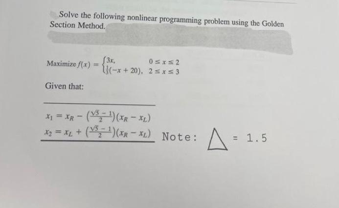 Solve the following nonlinear programming problem