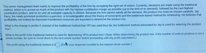 also need to know what the profit would be using