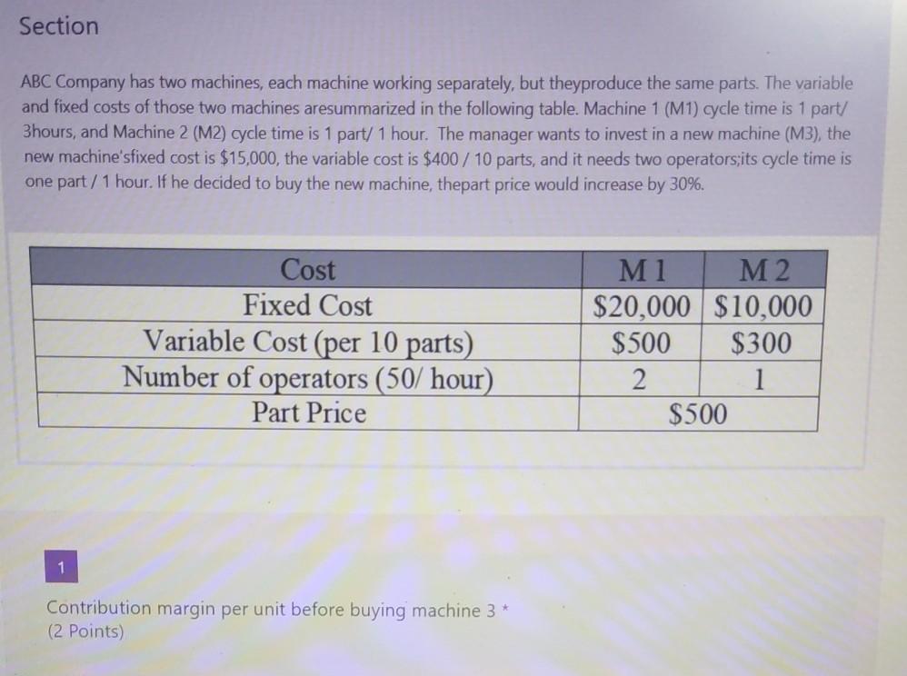Section ABC Company has two machines, each