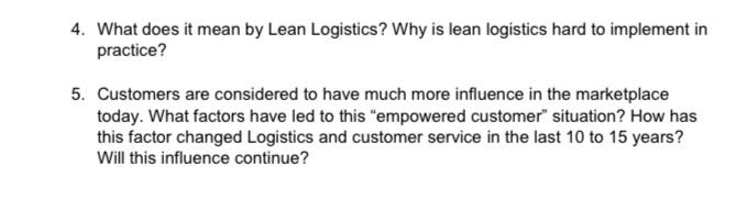 4. What does it mean by Lean Logistics? Why is