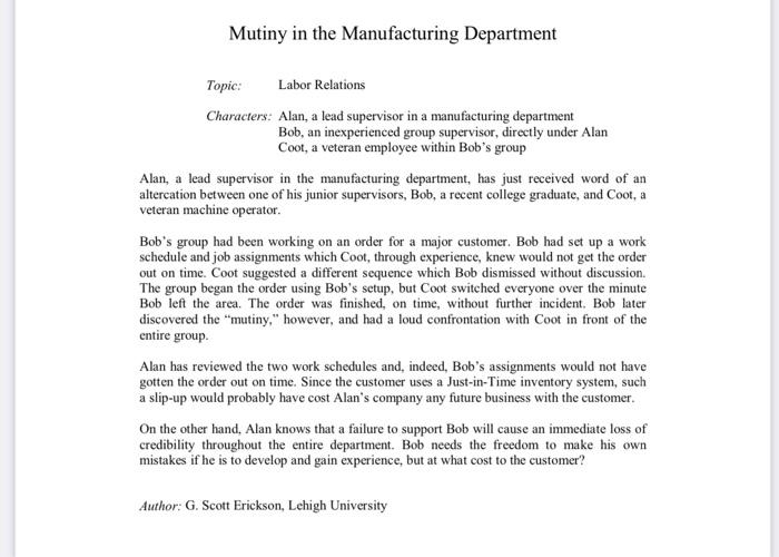 Mutiny in the Manufacturing Department Topic: