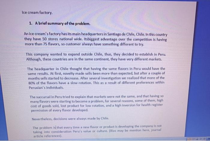 Ice cream factory 1. A brief summary of the