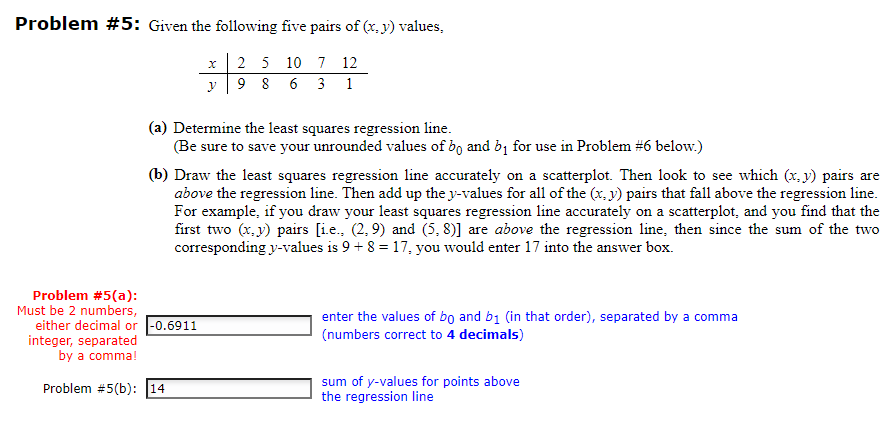calculate b0 and b1 Problem #5: Given the