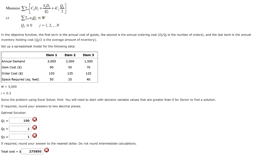 The Economic Order Quantity (EOQ) model is a