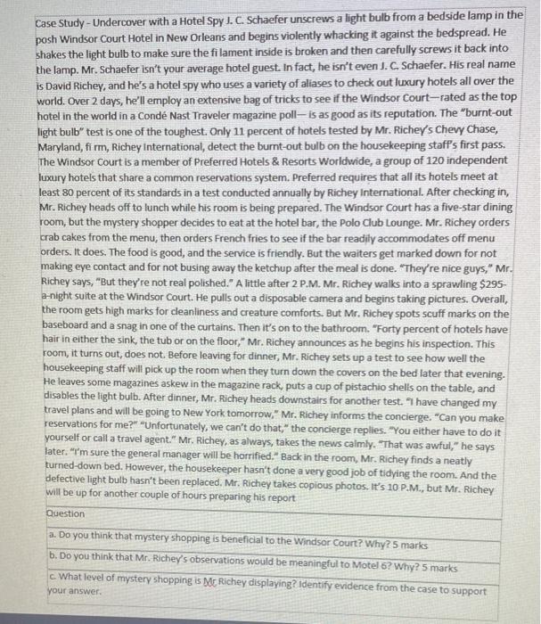 Case Study - Undercover with a Hotel Spy J. C.