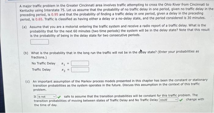 A major traffic problem in the Greater Cincinnati