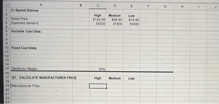 solve using case study 21-Speed Gizmos, Inc. It