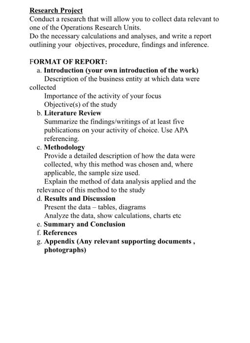 assistance please. Research Project Conduct a