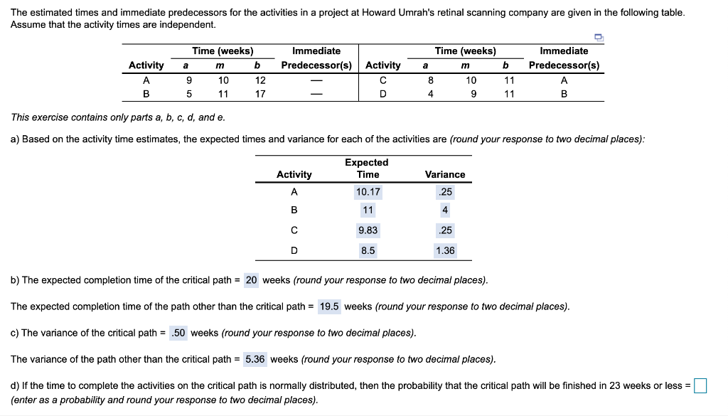 A-C is correct I need help with D not too sure